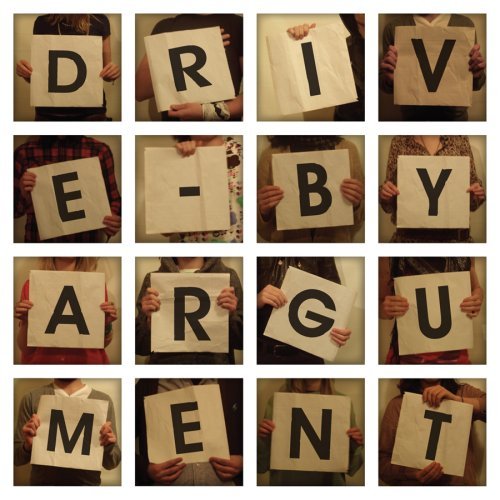 Drive By Argument - Drive By